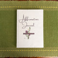 Affirmation Journal (Work Book)