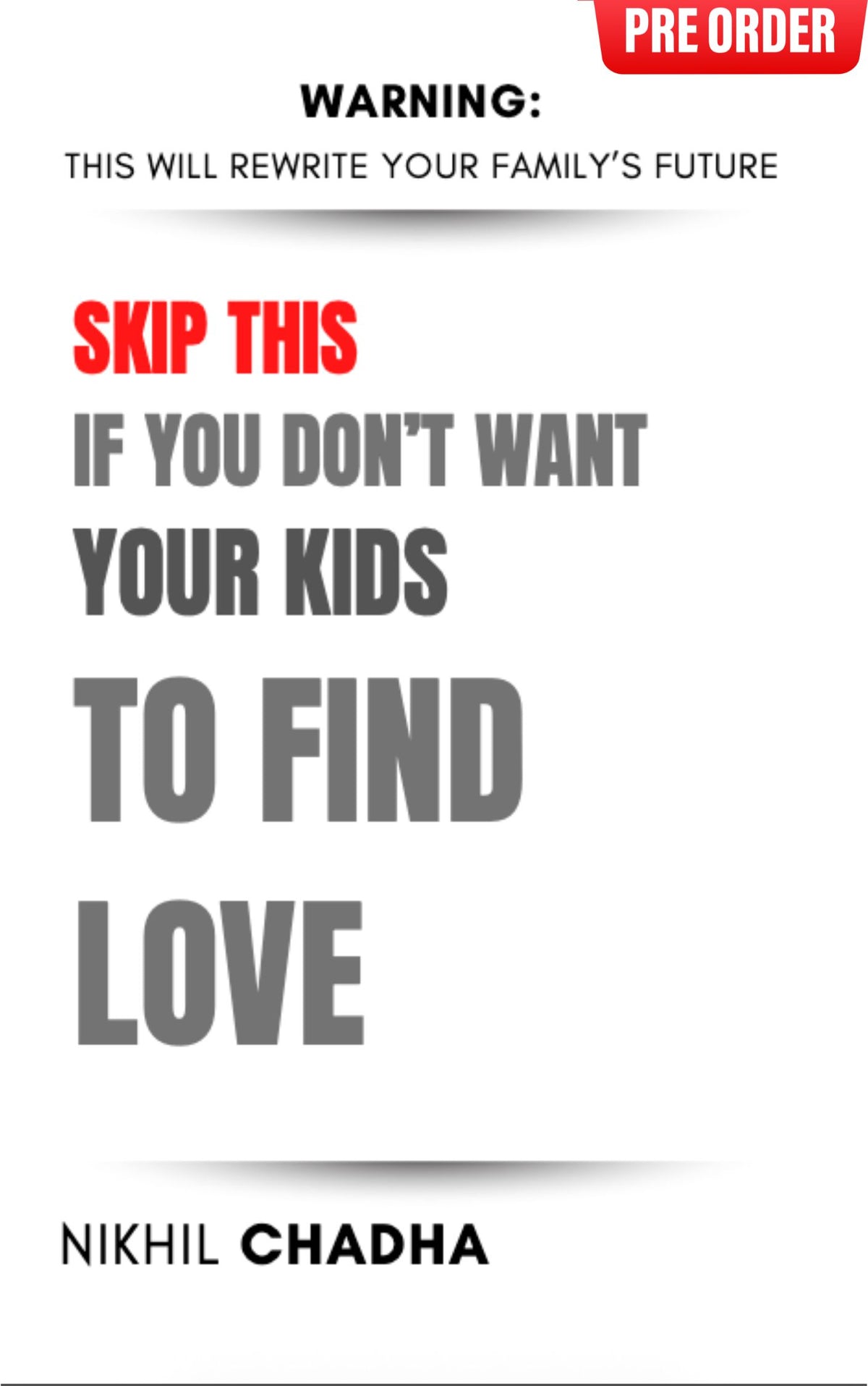 Skip This If You DON'T Want Your Kids to Find Love